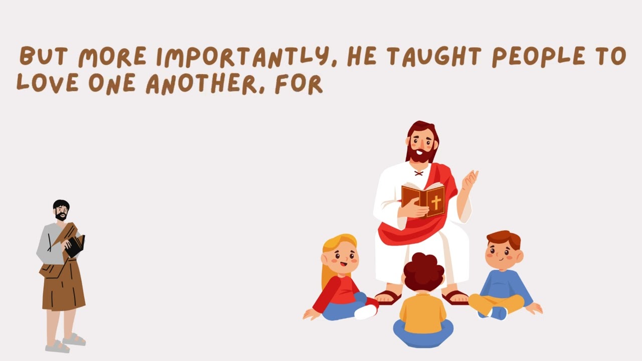 The Story Of Jesus Christ
