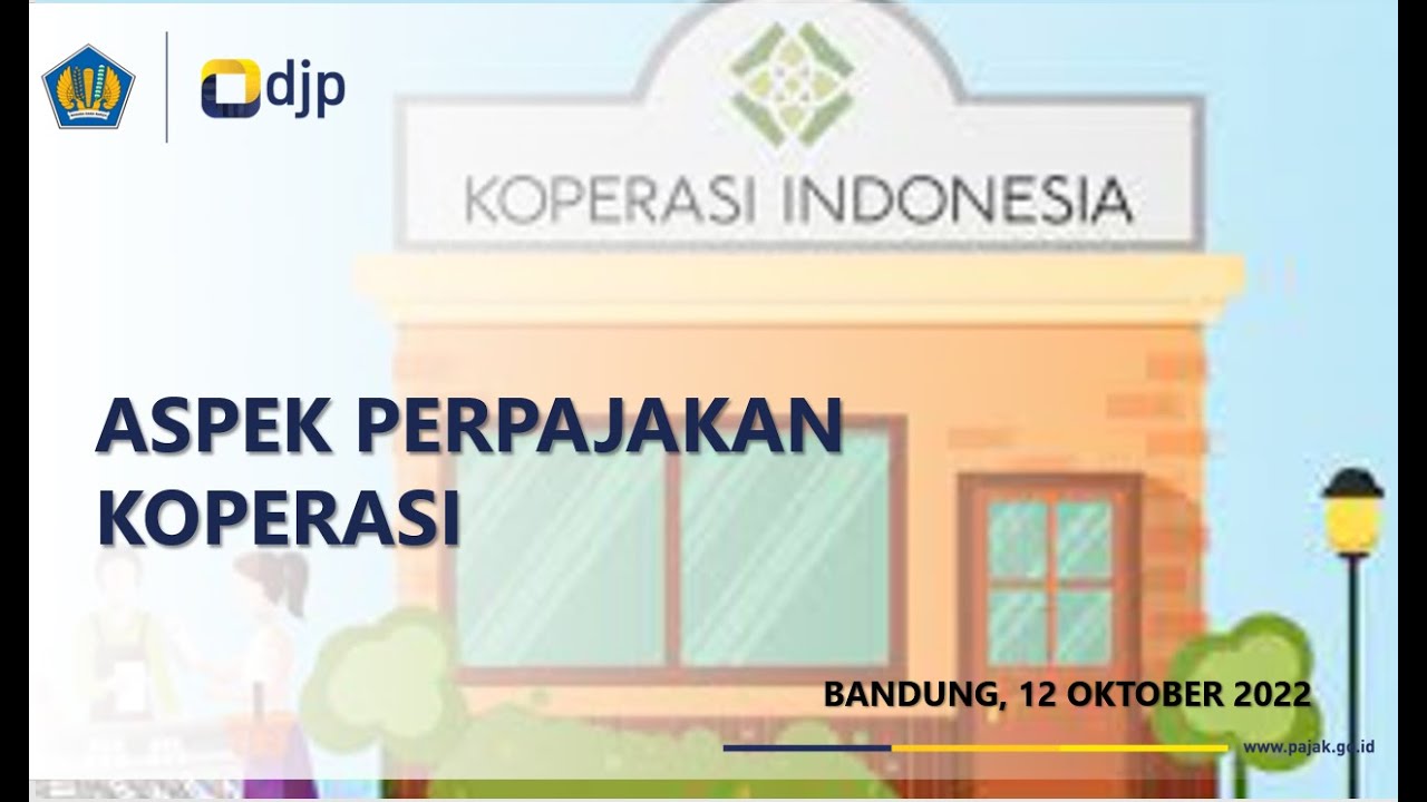 Aspek Pajak Koperasi   (Part 1)