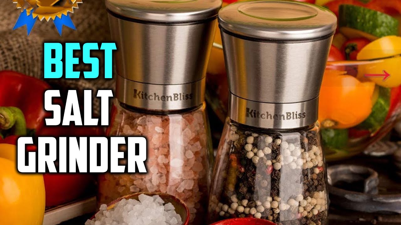 Best Salt Grinder in 2023 - Top 5 Review | Premium Stainless Steel Salt and Pepper Grinder
