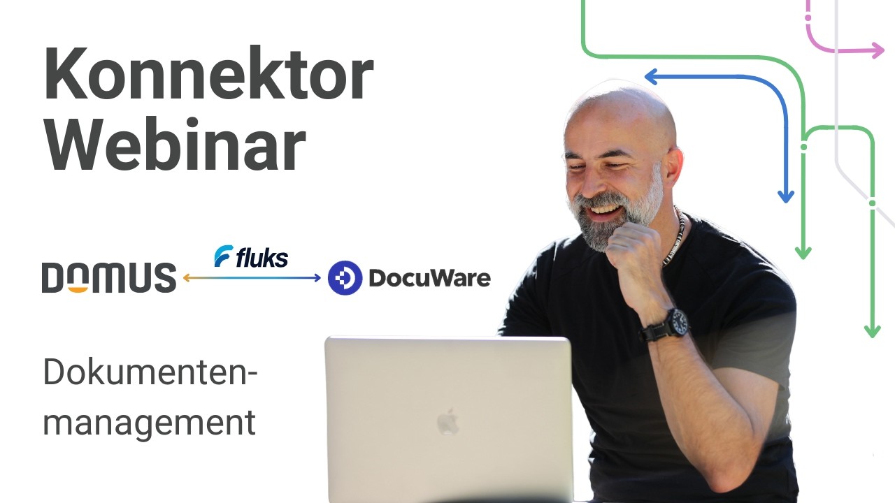 Webinar: Effizienzsteigerung durch die Integration von DOMUS, fluks & DocuWare