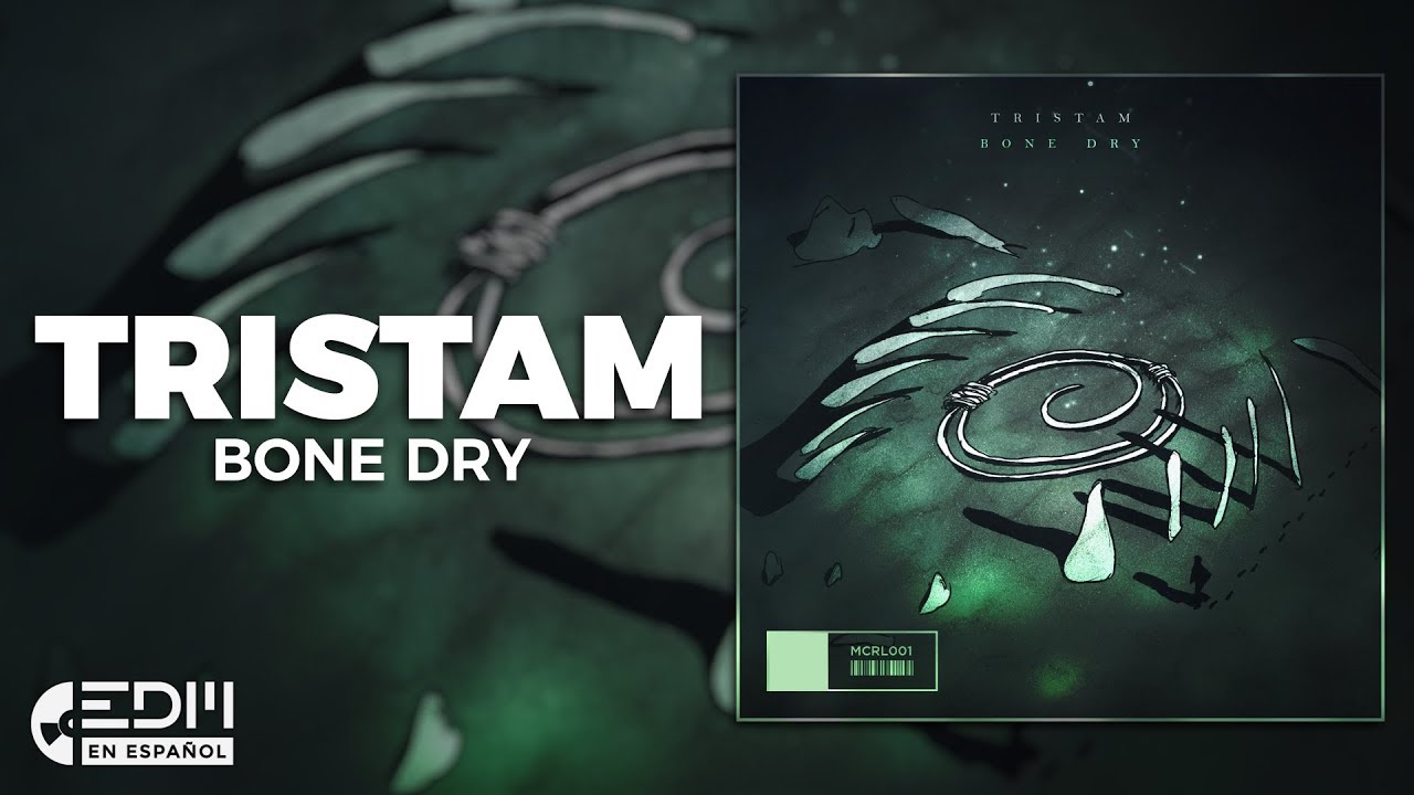 [Lyrics] Tristam - Bone Dry [Letra en español]