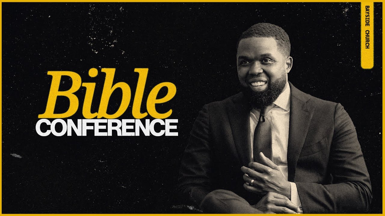 Bayside Church | The Bible Conference - Charlie Dates