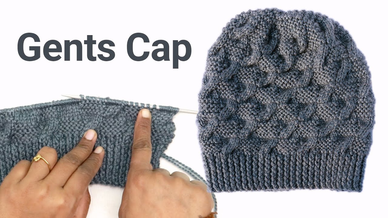 How to Knit Gents Cap | Gents cap kaise banaye | Knitting Gents Pattern