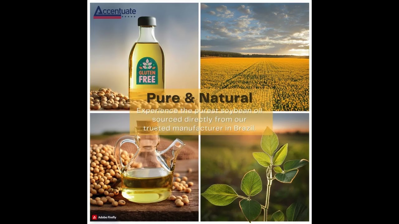 Refined Soybean Oil &mdash; The Oil That Matters | Accentuate Technology Inc. | #MadeInUSA
