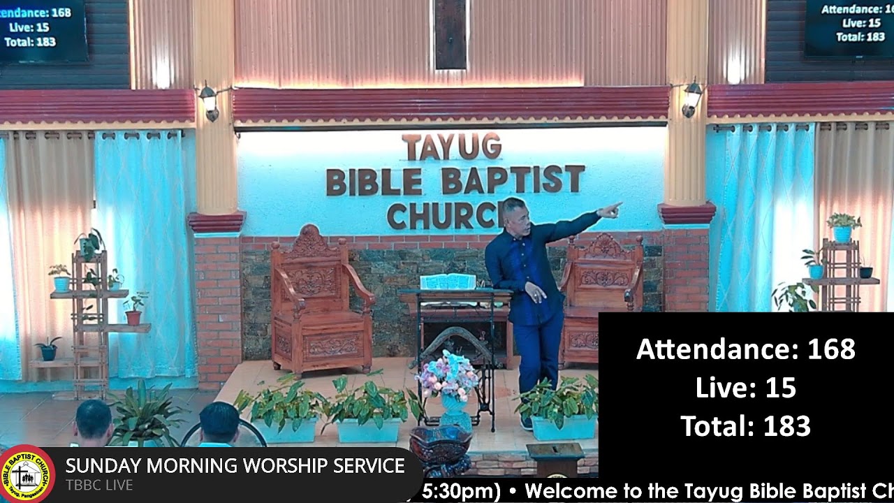 Tayug Bible Baptist Church Livestream | Multimedia Ministry