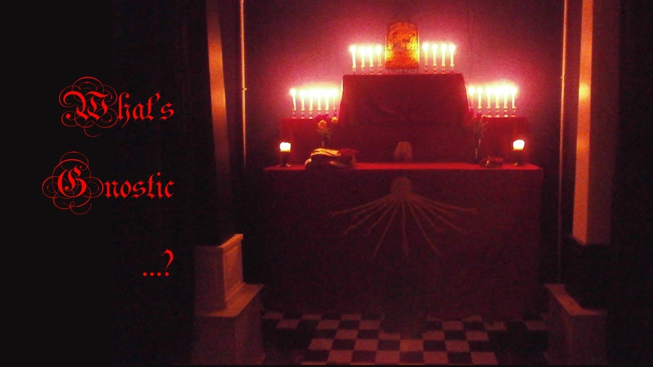 What's Gnostic about our Gnostic Catholic Church