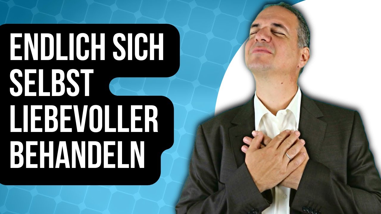 Selbstliebe lernen: Wie kann ich gut zu mir selber sein?