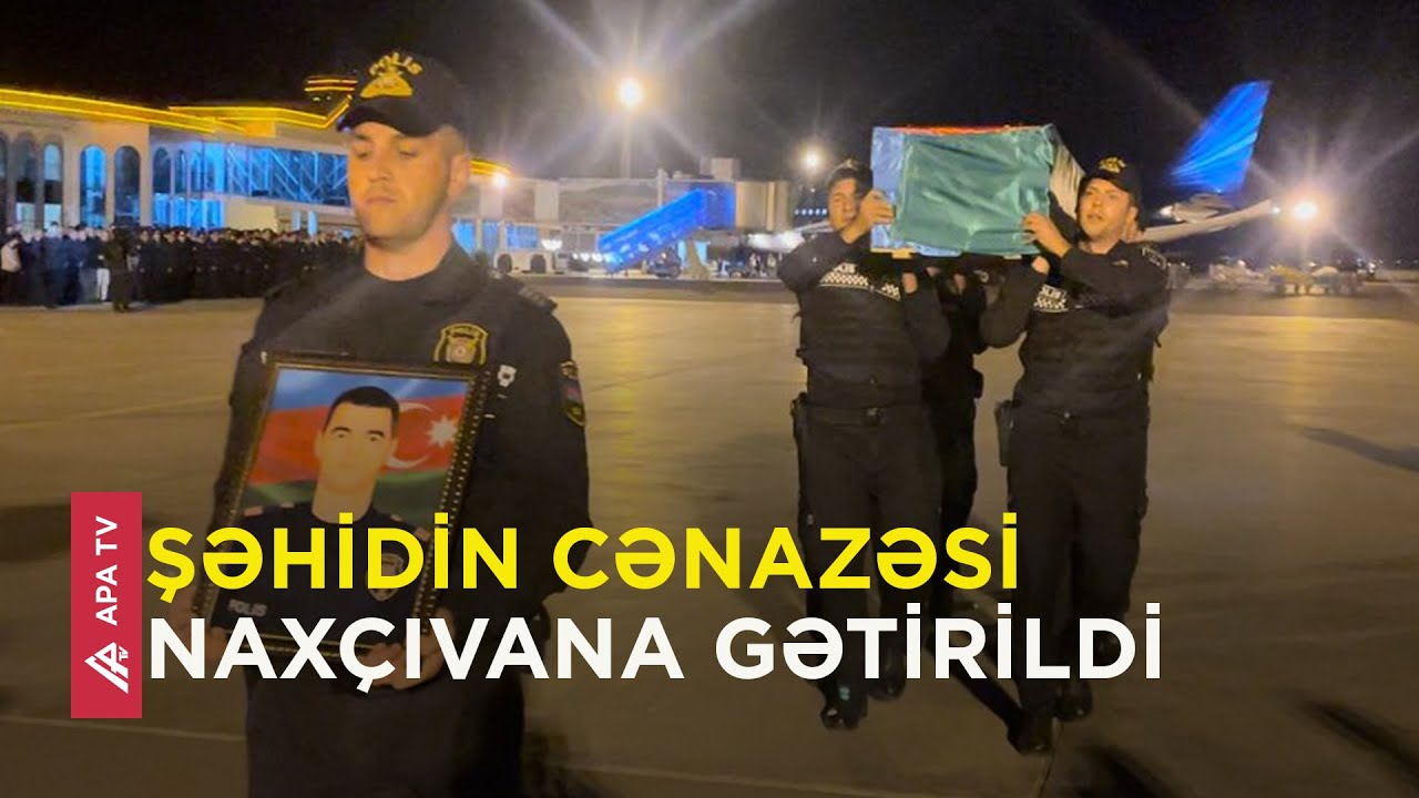 Naxçıvanda şəhid ehtiramla qarşılandı – APA TV