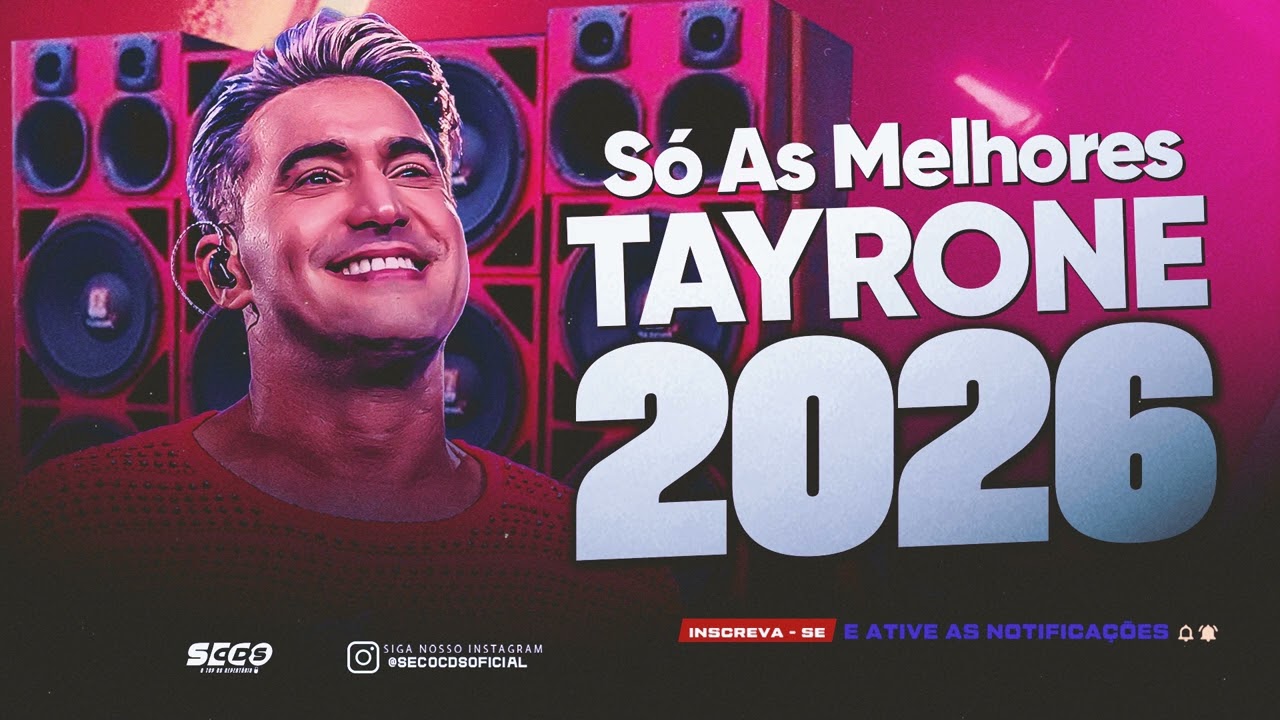 Tayrone – Repertório Pra Tomar Cana 2026 Só As Melhores!