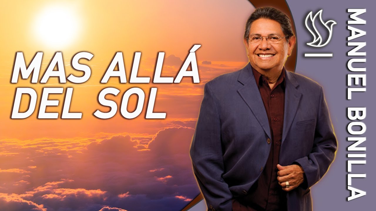 Manuel Bonilla | Mas Allá del Sol (Video Oficial con Letras) #MasAlladelSol #ManuelBonilla