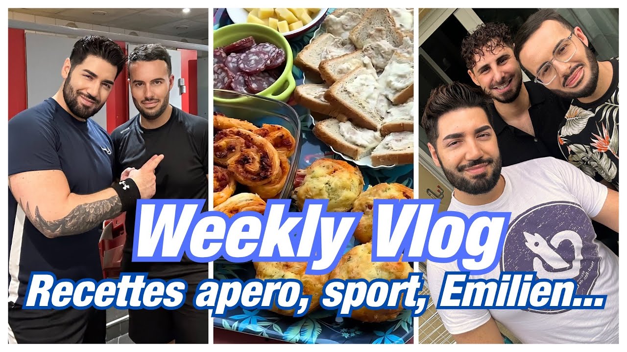 Weekly Vlog #9 : Recettes apero, sport, Cora, resto avec Emilien...