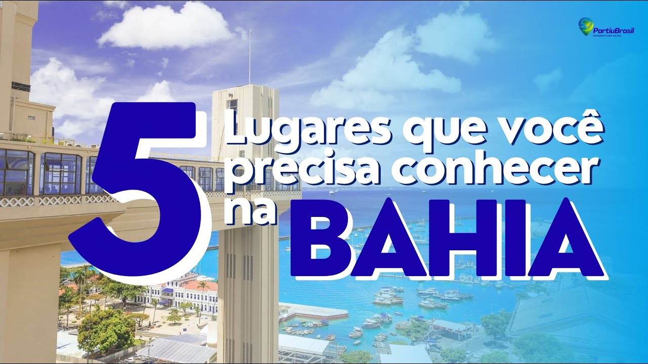 5 destinos inesquec&iacute;veis na Bahia que voc&ecirc; precisa conhecer!