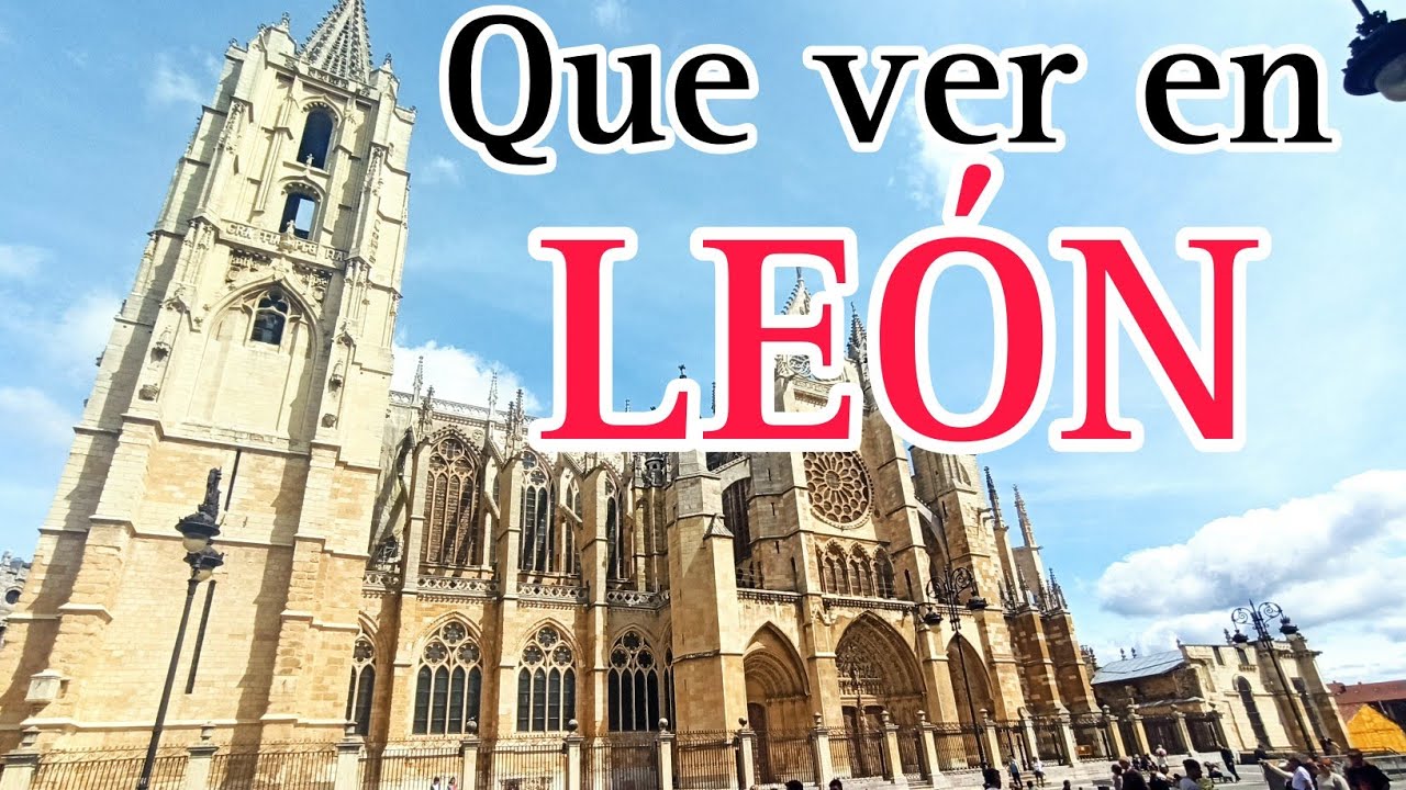 QUE VER EN LE&Oacute;N, donde comer y m&aacute;s cosas, MONIK MOR,  mayo de 2023