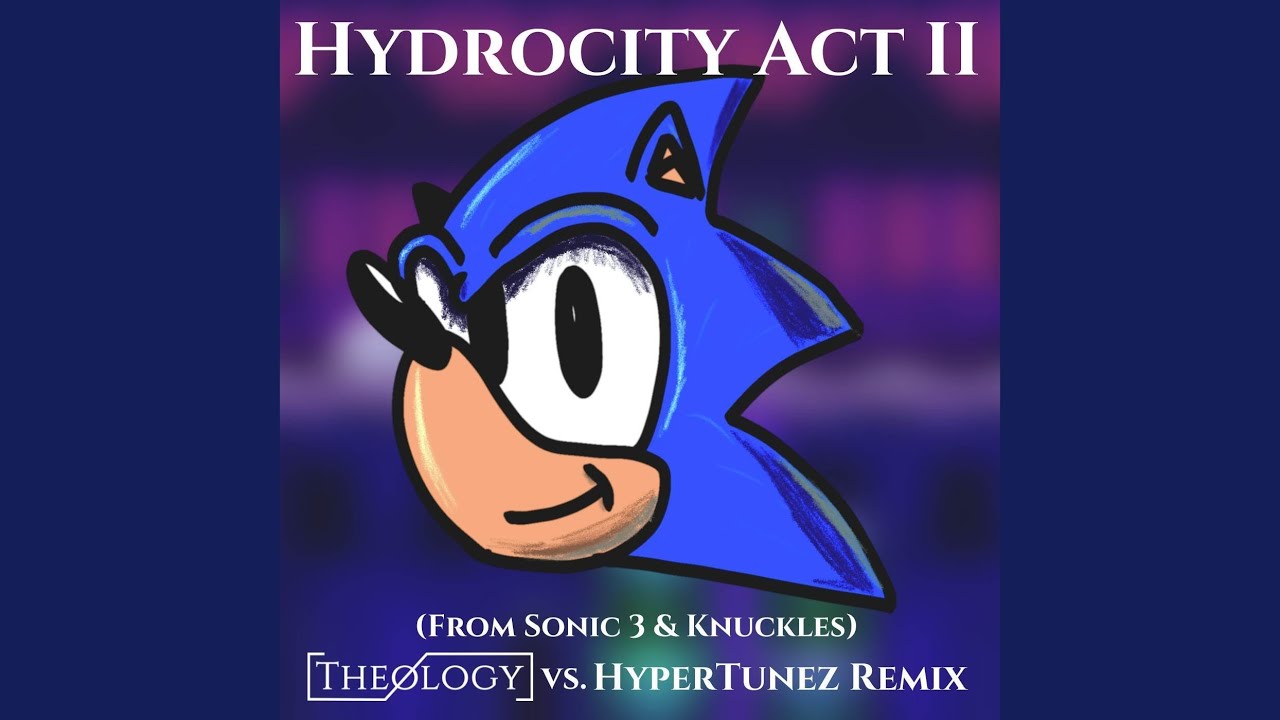 Hydrocity Act II (From Sonic 3 & Knuckles)