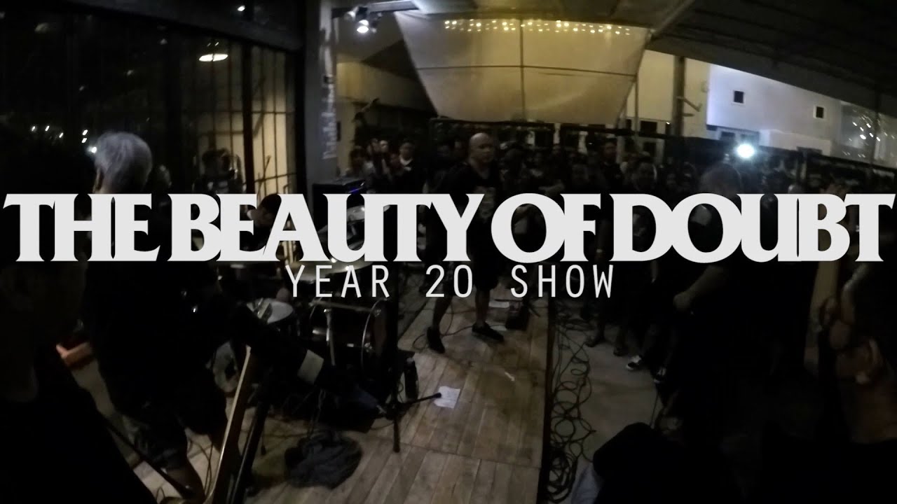 The Beauty of Doubt - Year 20 Show - FULLSET HD