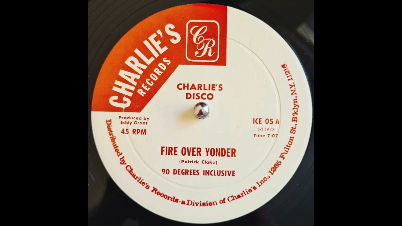 90 Degrees Inclusive - Fire Over Yonder (1978 Roots)