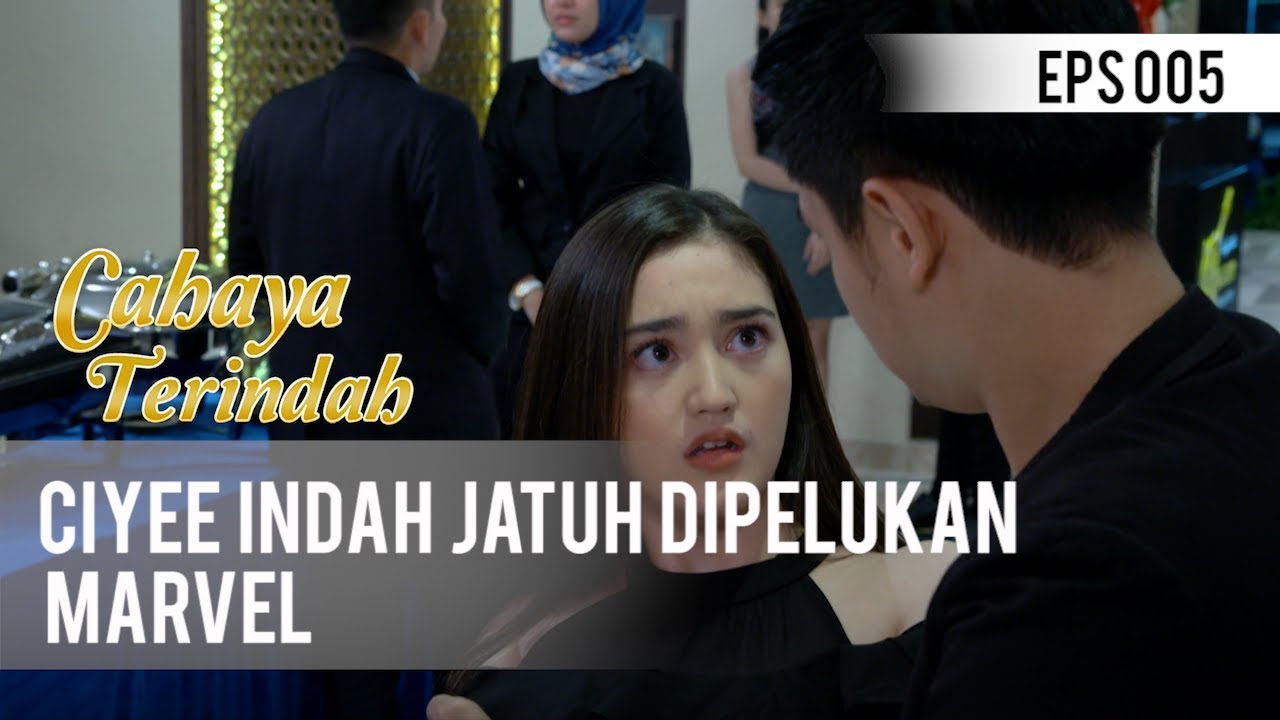 CAHAYA TERINDAH - Ciyee Indah Jatuh Dipelukan Marvel [10 Mei 2019]
