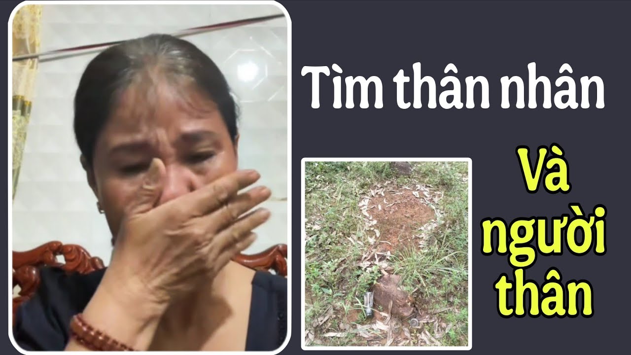 ( 2315 ) Tìm người thân cho 1 người lính tử trận ( Tên Tường ) và 1 trường hợp khác.