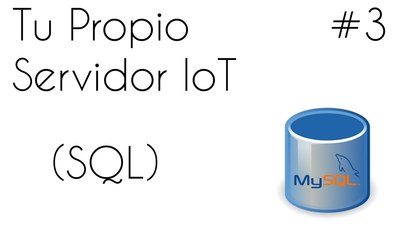 📡 Tu propio Servidor IoT (MYSQL) #3