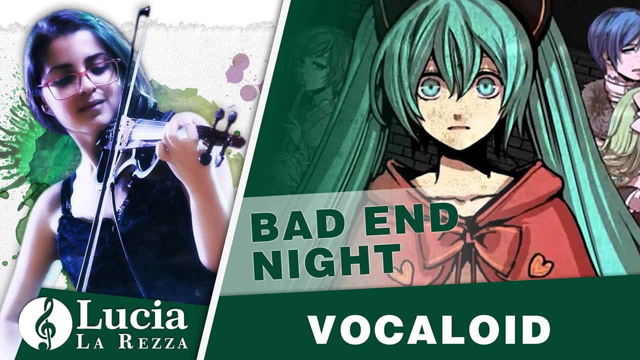 Bad End Night - Violin Cover