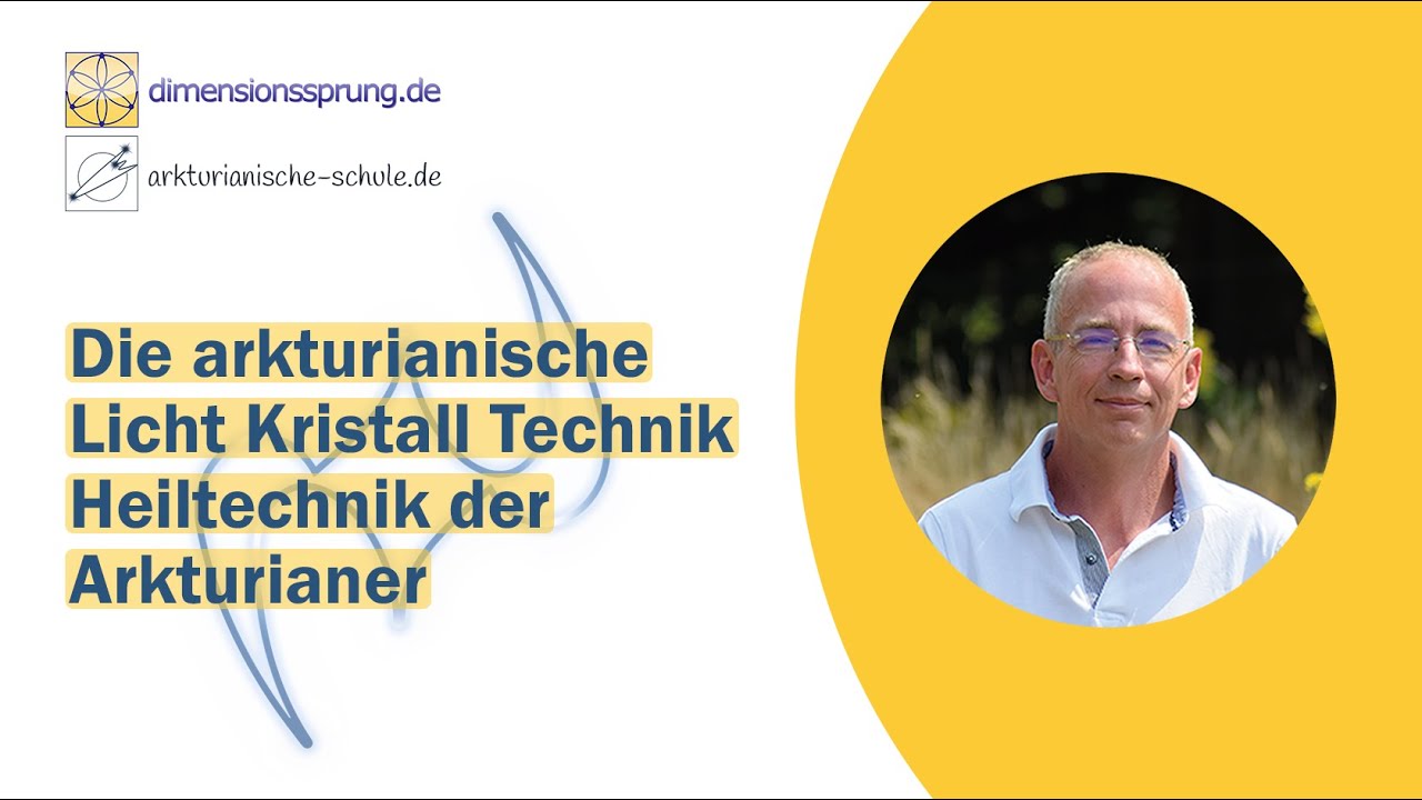Heiltechnik der Arkturianer 