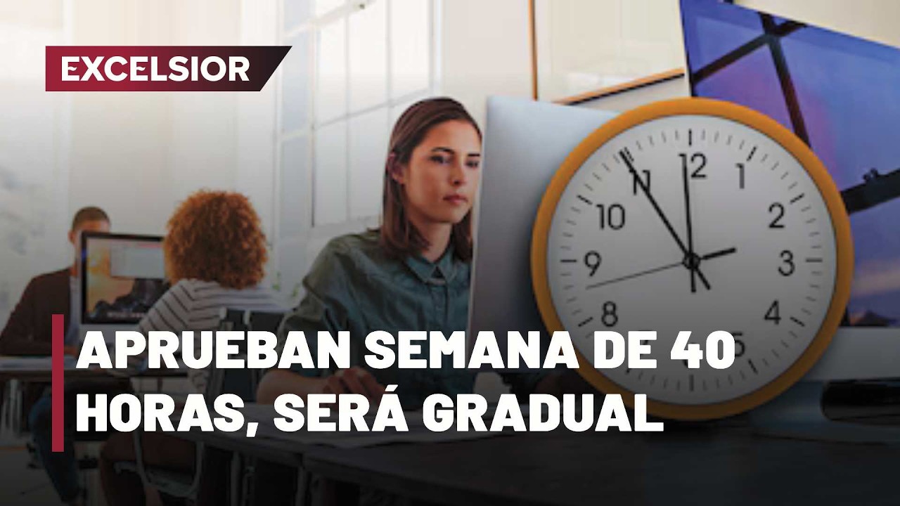 Jornada laboral de 40 horas: Todo lo que necesitas saber