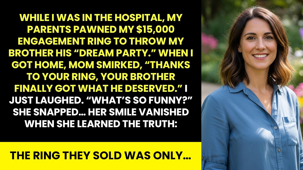In ICU, my parents sold my $15K engagement ring to fund my brother’s dream party…