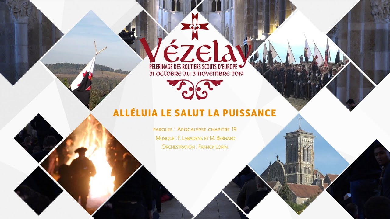 Vézelay 2019 - Alléluia le Salut la puissance