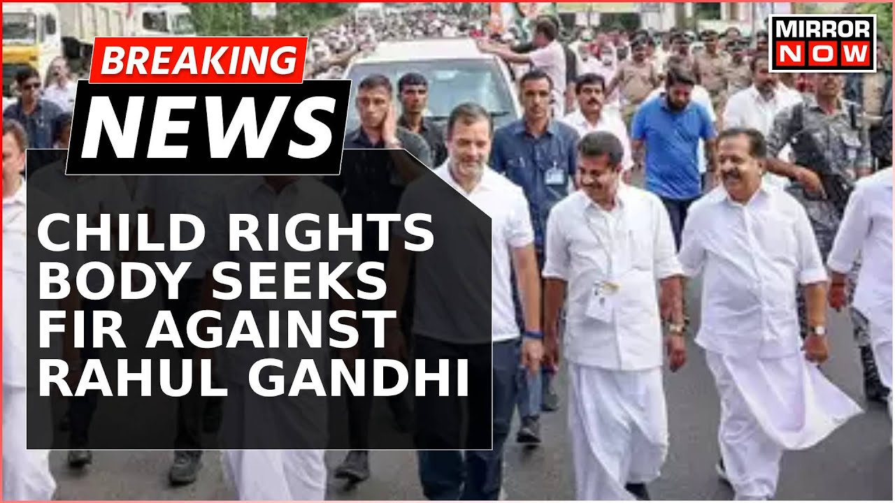 Breaking News:Child Rights Body Seeks FIR Against Rahul, Accuses RaGa Of Violationg&nbsp;Juvenile&nbsp;Act