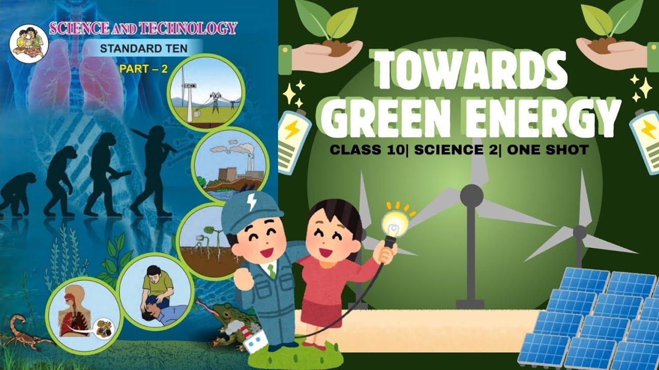 🌱 Towards Green Energy | Live Class | Class 10 Science