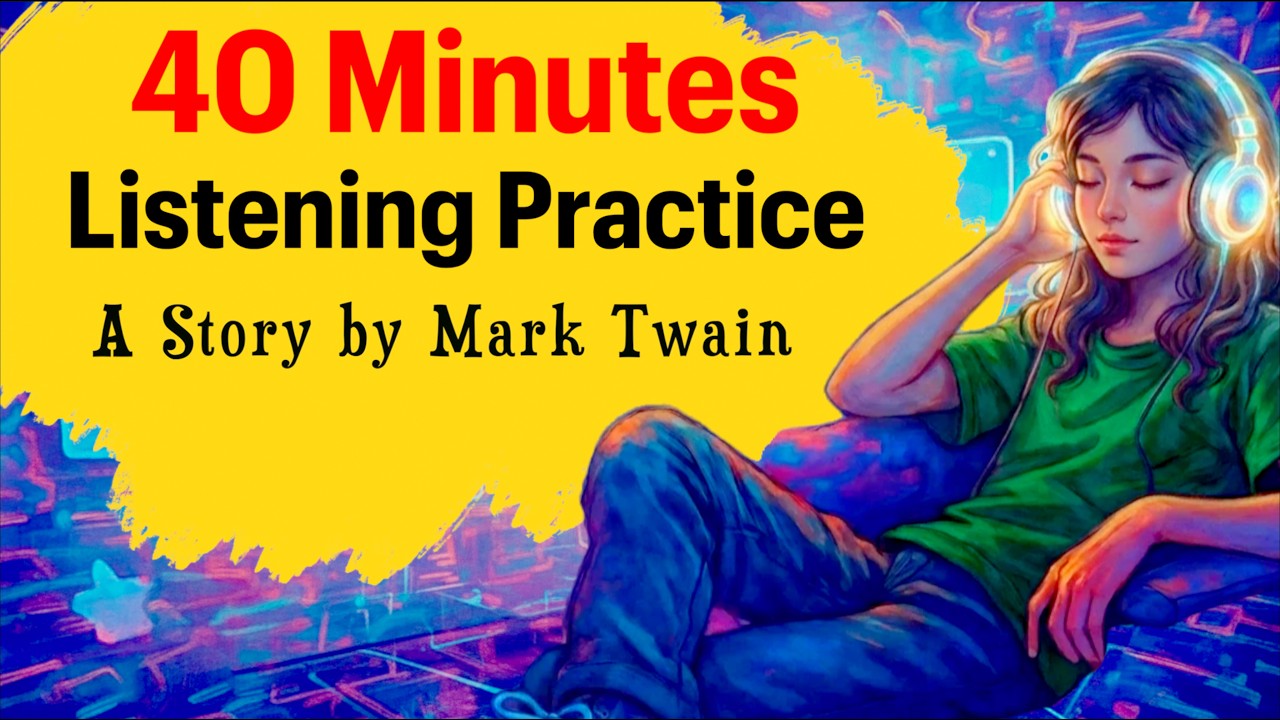 Learn English with Podcast | English Story for Listening Practice | Mark Twain | EASY English