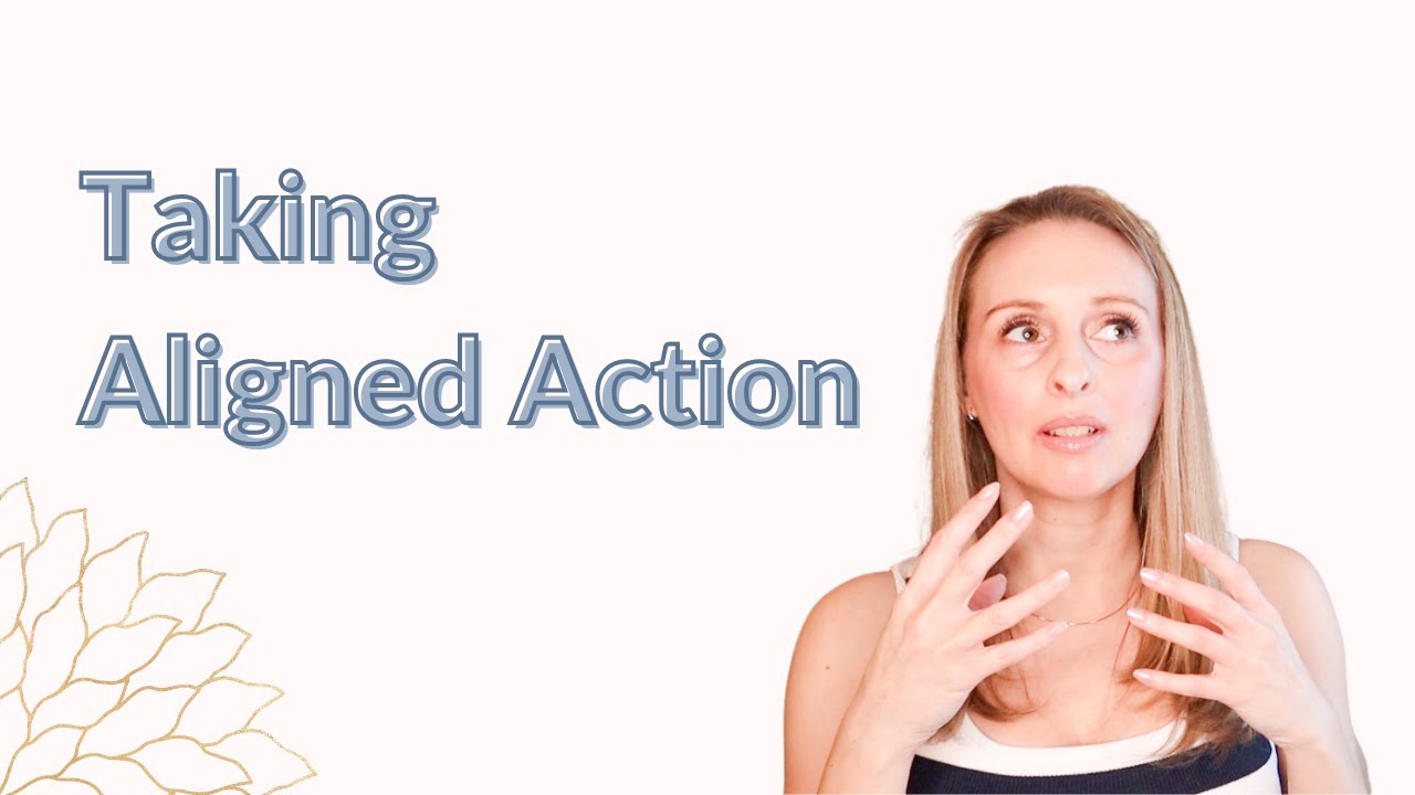 Manifestation Process: Taking Aligned Action