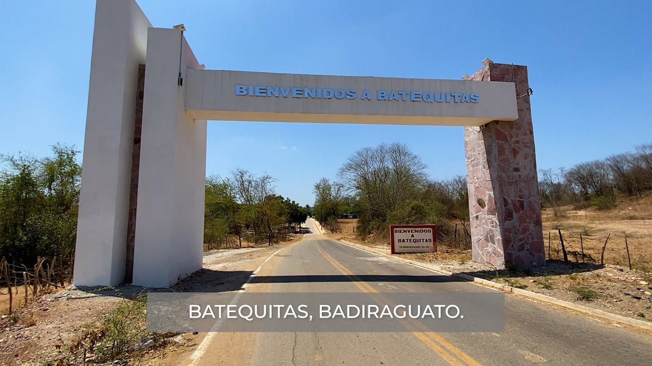 CONOCIMOS BATEQUITAS, BADIRAGUATO, LA TIERRA DEL GOBERNADOR RUBÉN ROCHA