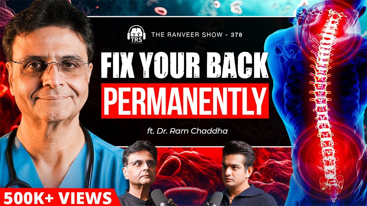SPINE SURGERIES! A Comprehensive Guide on Postures & Injury Prevention by Dr. Ram Chaddha | TRS