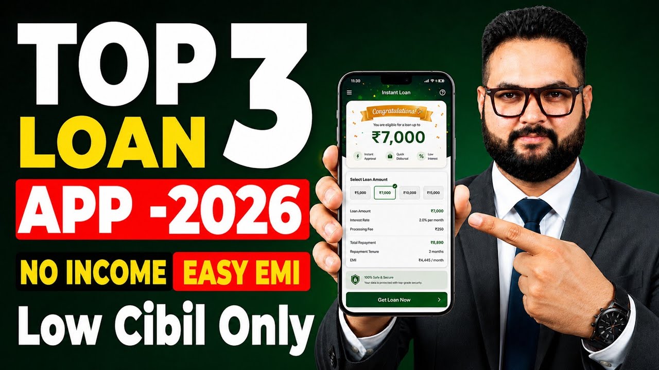 TOP 3 INSTANT LOAN APPS - Best Loan Apps 2026 | PAN & Aadhaar Loan Apps | How to Get a Loan with ...