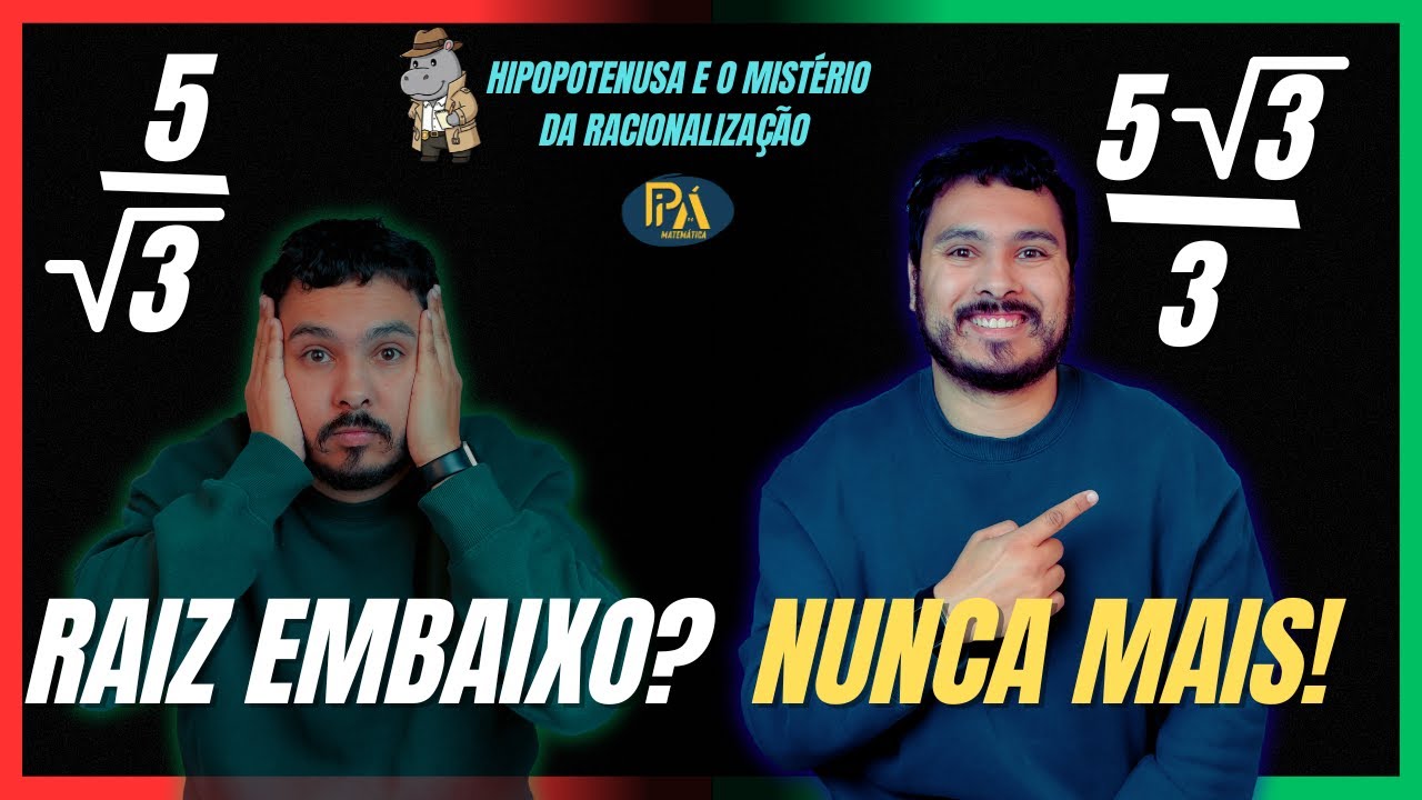 RAIZ NO DENOMINADOR? Aprenda o truque para sumir com ela!