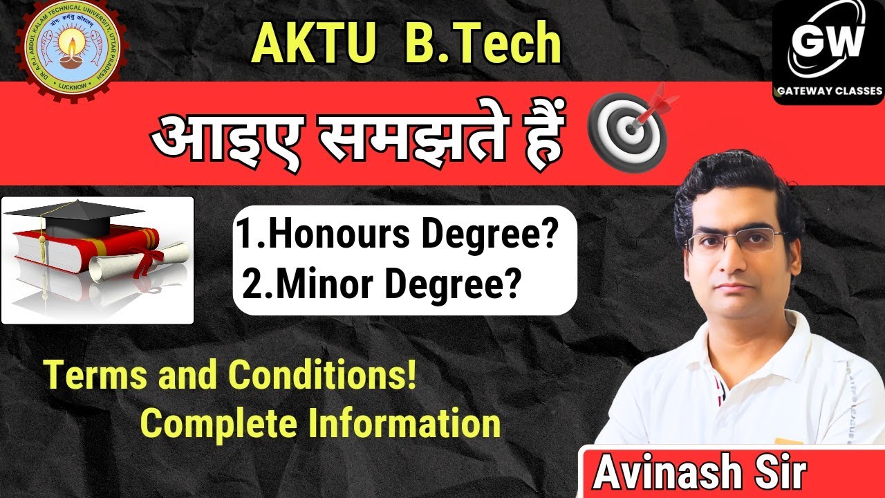 Honours Degrees and minor Degrees I GATEWAY CLASSES I AKTU