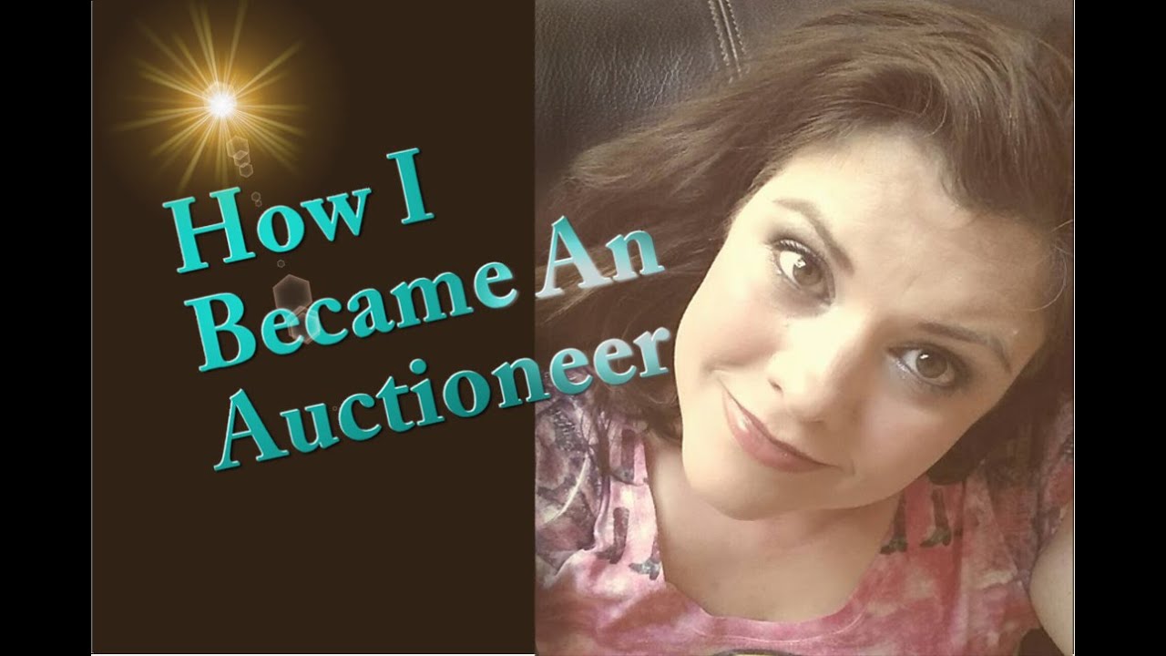 How to Auctioneer, Becoming an Auctioneer