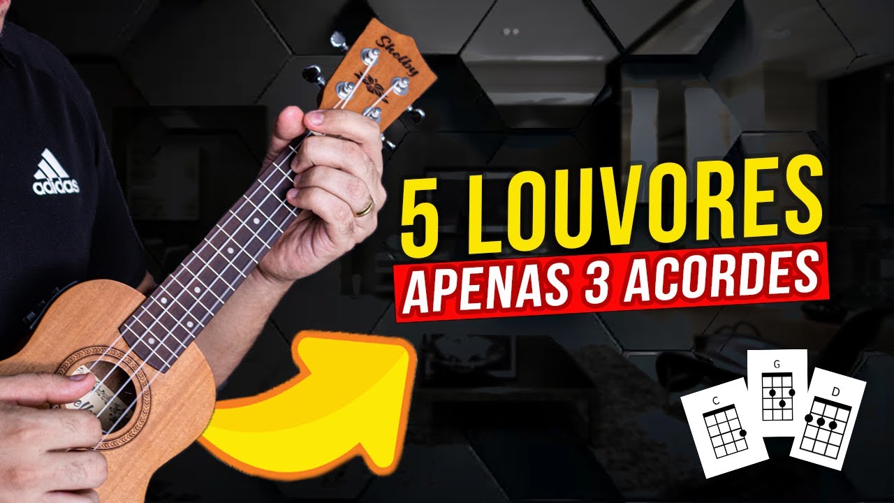 5 Louvores com 3 Acordes Simplificado no Ukulele | Guia passo a passo Iniciante