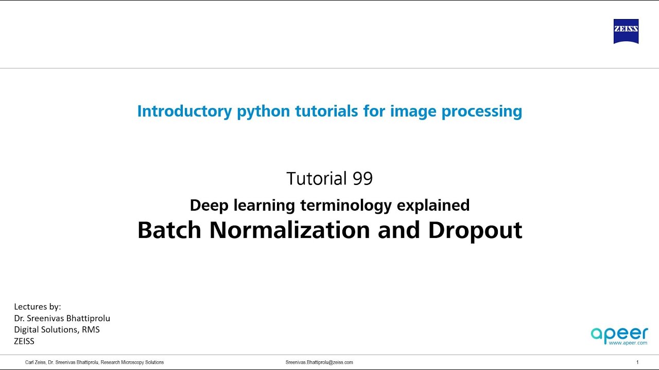 Tutorial 99 - Deep Learning terminology explained - Dropout and Batch Normalization