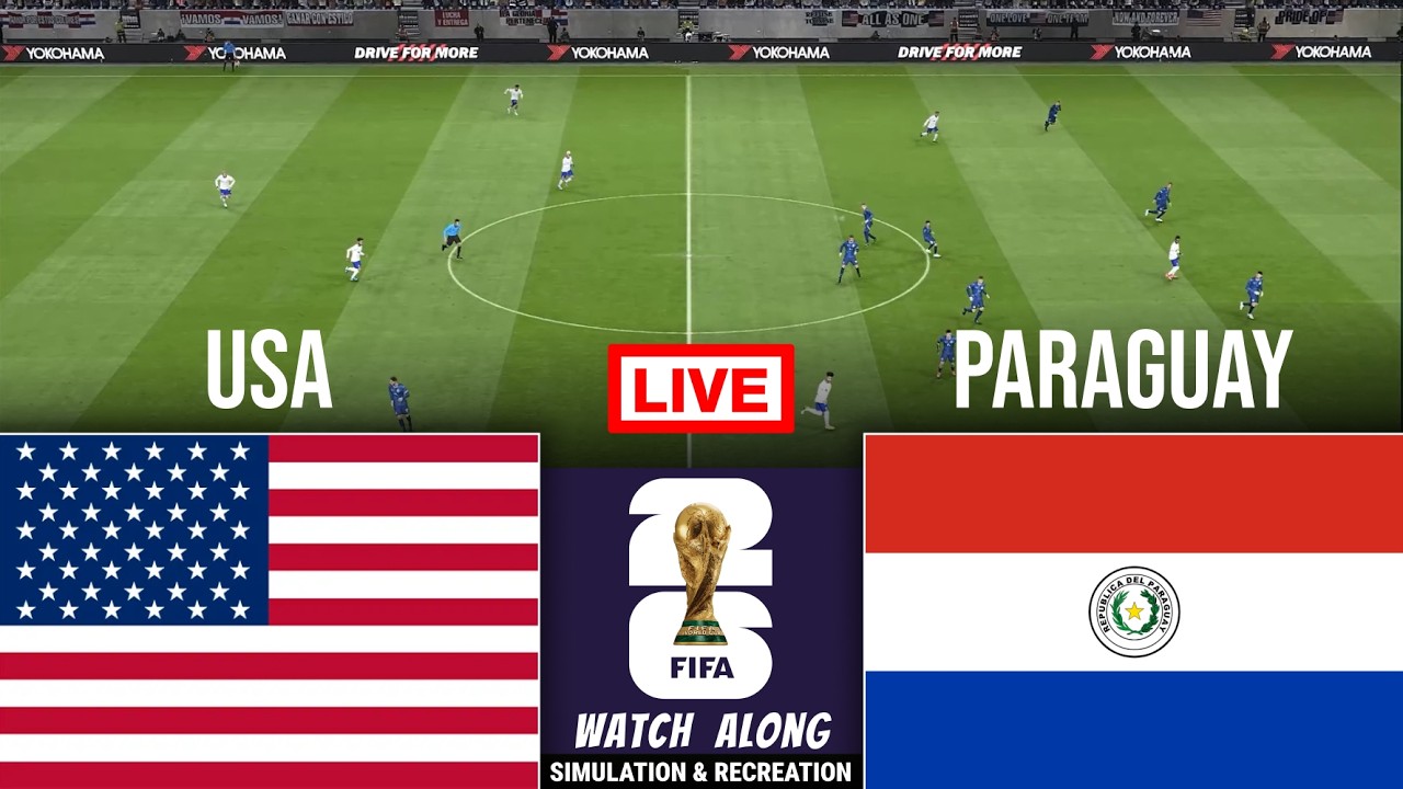 🔴USA vs Paraguay Live 2026 I World Cup 2026 Full Match Streaming I Video Game Simulation