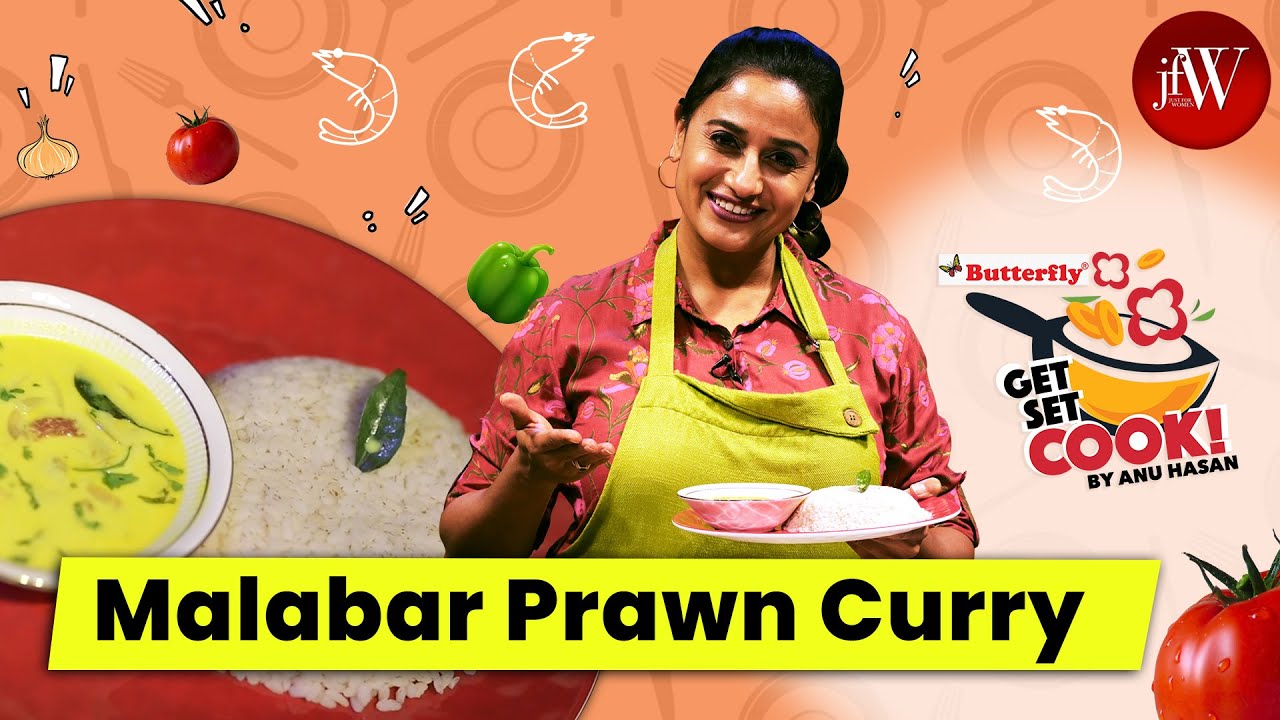 MALABAR PRAWN CURRY | GET SET COOK BY ANU HASAN | JFW Cooking