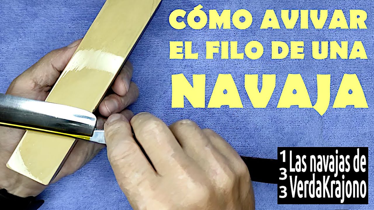 133 - Cómo avivar el filo de una navaja
