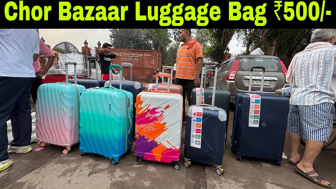 Chor Bazaar Luggage Bag Market | Cheapest Luggage & Trolley Bag | Trolley Bag market in Delhi 