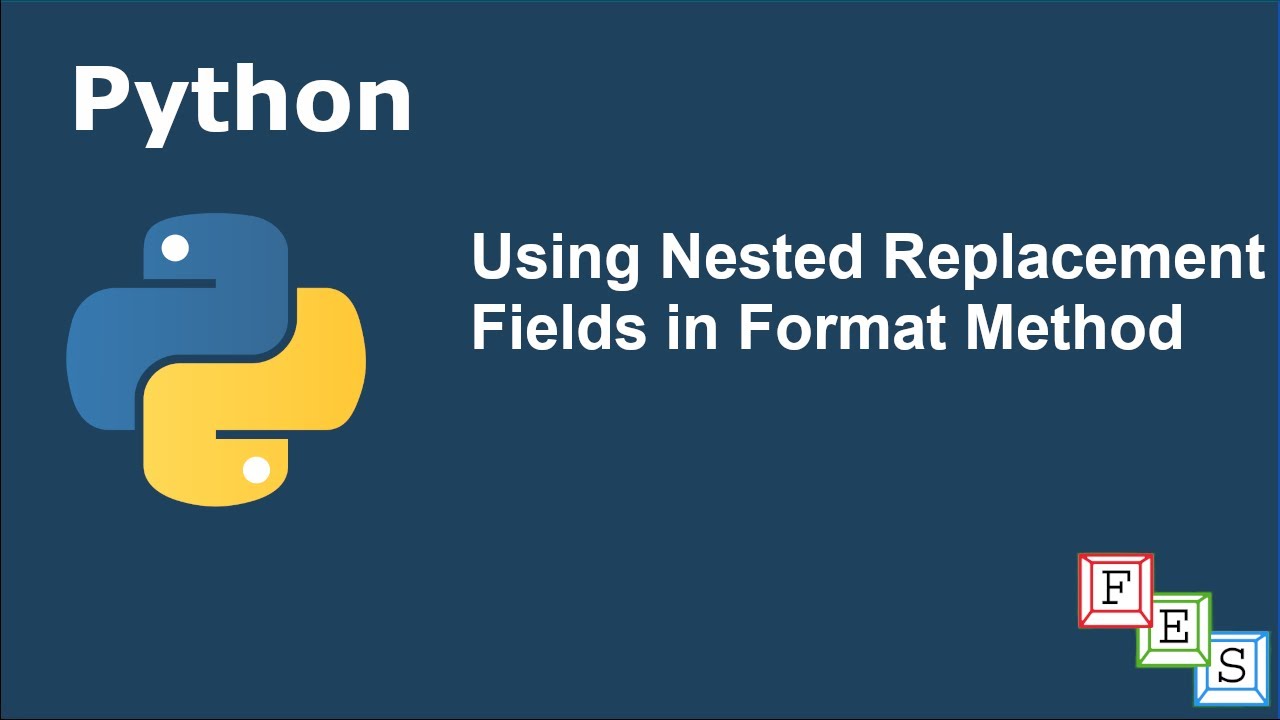 Using Nested Replacement fields in Format Method