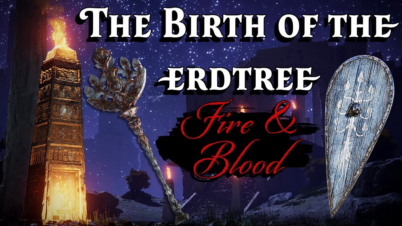 The Fire & Blood of the Erdtree | Elden Ring Lore