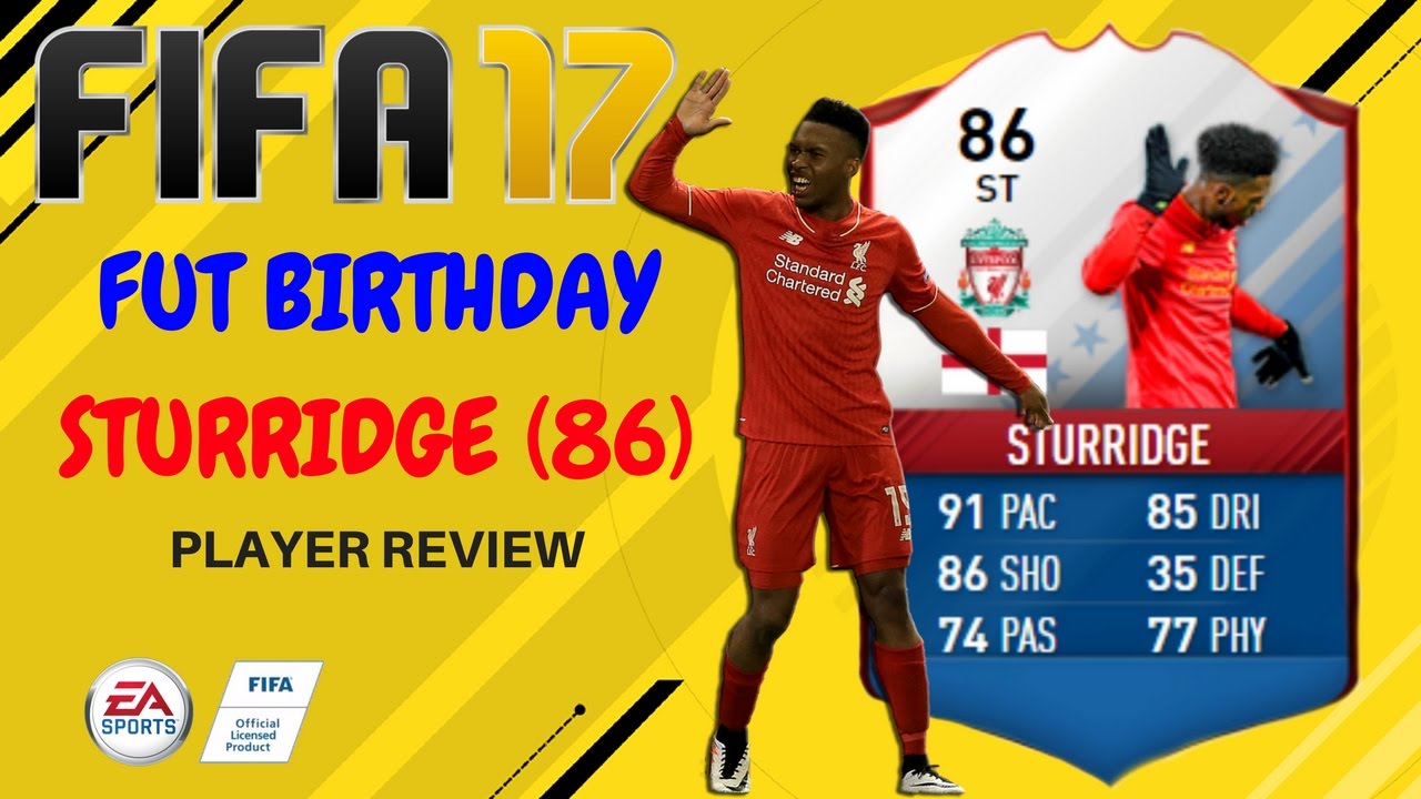 FIFA 17 FUT BIRTHDAY STURRIDGE (86) PLAYER REVIEW!