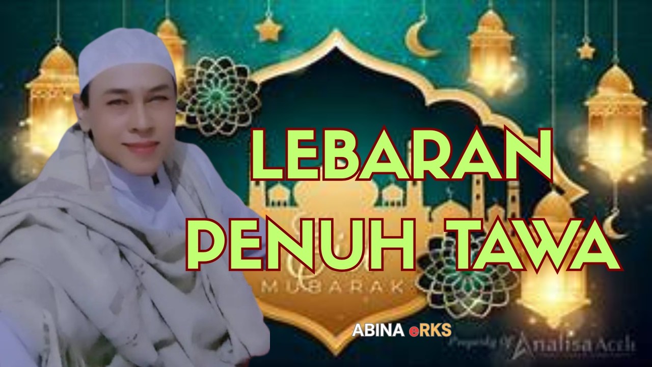 VIRAL ! LAGU LEBARAN CERIA 2026 - LEBARAN PENUH TAWA - LAGU IDUL FITRI PALING BAHAGIA & MENGHIBUR