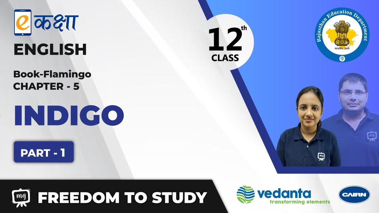 NCERT | CBSE | RBSE | Class - 12 | English | Flamingo | Indigo | Part - 1