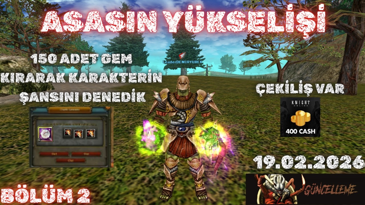150 ADET GEM İLE KARAKTERİN ŞANSINI DENEDİK  🔪 ASASIN YÜKSELİŞİ #2 👑 Knight Online 👑
